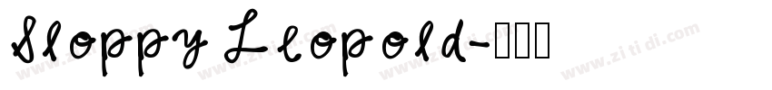 Sloppy Leopold字体转换